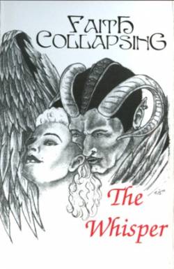 Faith Collapsing : The Whisper